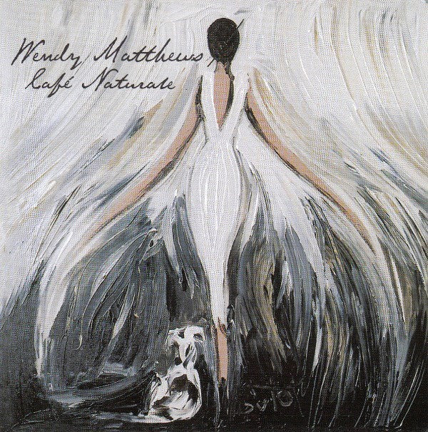 Wendy Matthews : Cafe Naturale (CD, Album, Jew)