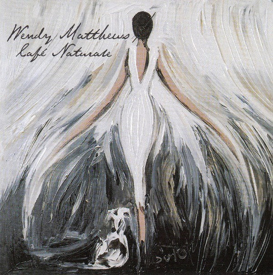 Wendy Matthews : Cafe Naturale (CD, Album, Jew)