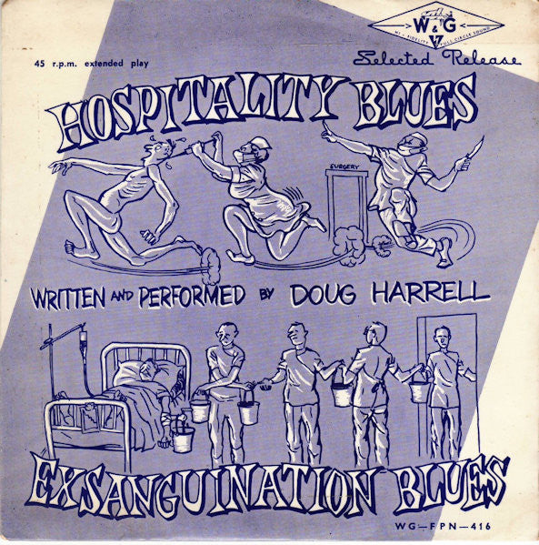 Doug Harrell : Exsanguination Blues / Hospitality Blues (7", EP, Mono)