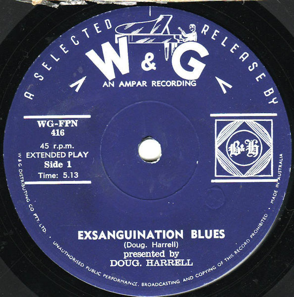 Doug Harrell : Exsanguination Blues / Hospitality Blues (7", EP, Mono)