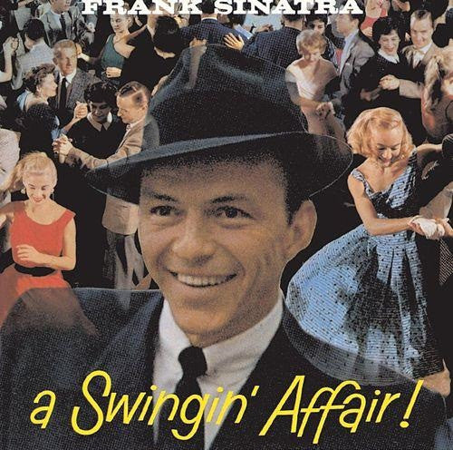 Frank Sinatra : A Swingin' Affair! (CD, Album, RE, RM)