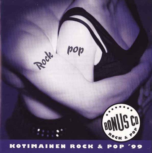 Various : Bonus CD 10: Kotimainen Rock & Pop '99 (CD, Comp, Promo)