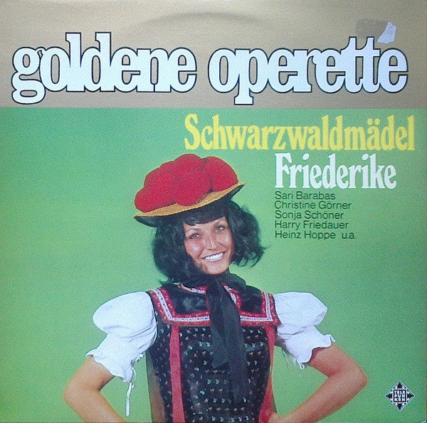 Various : Goldene Operette - Schwarzwaldmädel / Friederike (LP, RE)