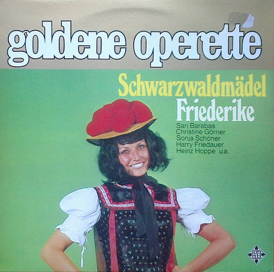 Various : Goldene Operette - Schwarzwaldmädel / Friederike (LP, RE)