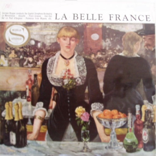 Carmen Dragon Conducts The Capitol Symphony Orchestra : La Belle France (LP, Album, Club)