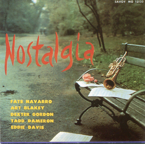 Fats Navarro, Art Blakey, Dexter Gordon, Tadd Dameron, Eddie Davis* : Nostalgia (Fats Navarro Memorial No. 2) (CD, Comp, Mono, RE, RM)