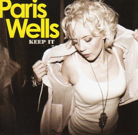 Paris Wells : Keep It (CD, Album)
