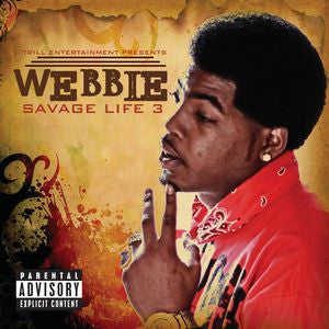 Webbie : Savage Life 3 (CD, Album)