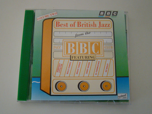 Humphrey Lyttelton And His Band / Sandy Brown's Jazz Band : Best Of British Jazz From The BBC Jazz Club Volume 2 (CD, Comp)