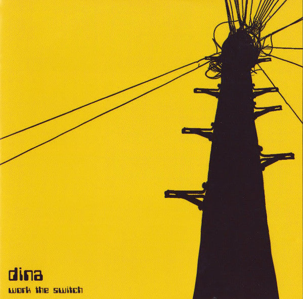 Dina (10) : Work The Switch (CD, Album)