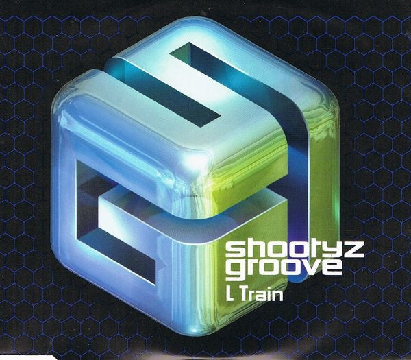 Shootyz Groove : L Train (CD, Maxi)