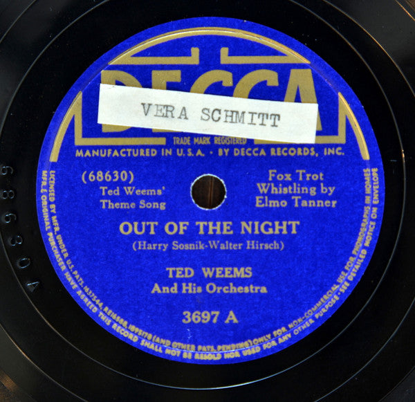 Ted Weems And His Orchestra : Out Of The Night / Oh Monah (Shellac, 10")