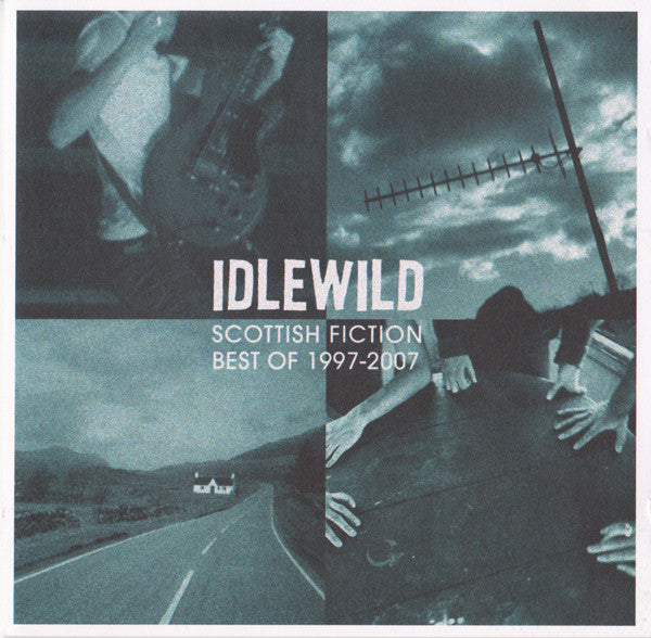Idlewild : Scottish Fiction: Best Of 1997-2007 (CD, Comp)