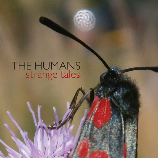 The Humans (6) : Strange Tales (CD, Album)