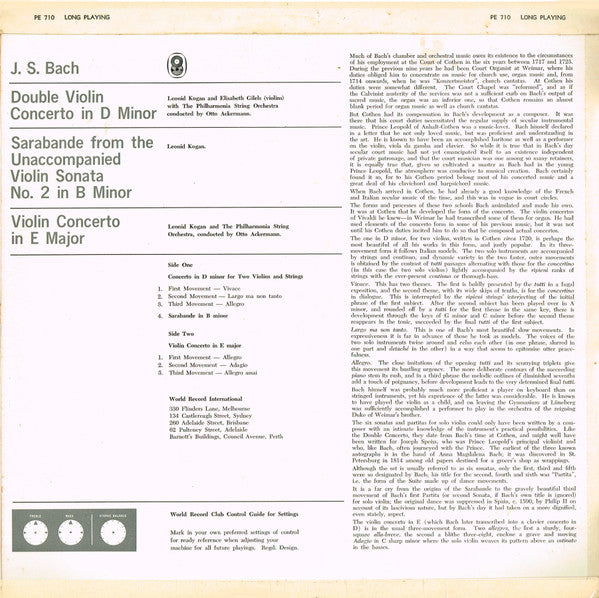 Leonid Kogan And The Philharmonia Orchestra  Conducted By Otto Ackermann , With Elisabeth Gilels In The Double Concerto.  J.S. Bach* : Double Violin Concerto In D Minor / Sarabande From The Unaccompanied Violin Sonata No. 2 In B Minor / Violin Concerto In E Major (LP, Album, Mono, Club)