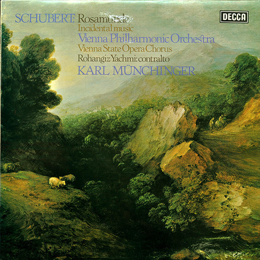 Schubert*, Vienna Philharmonic Orchestra*, Vienna  State Opera Chorus*, Rohangiz Yachmi, Karl Münchinger : Rosamunde (Incidental Music) (LP)