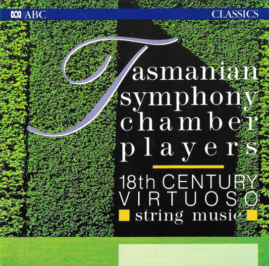 Tasmanian Symphony Chamber Players : 18th Century Virtuoso String Music (CD)