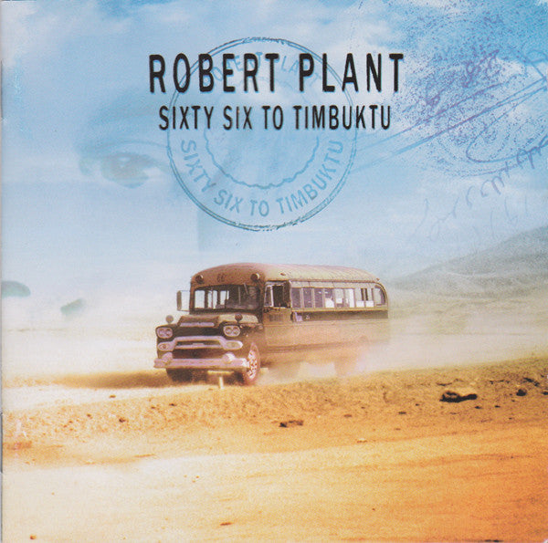 Robert Plant : Sixty Six To Timbuktu (2xCD, Comp)
