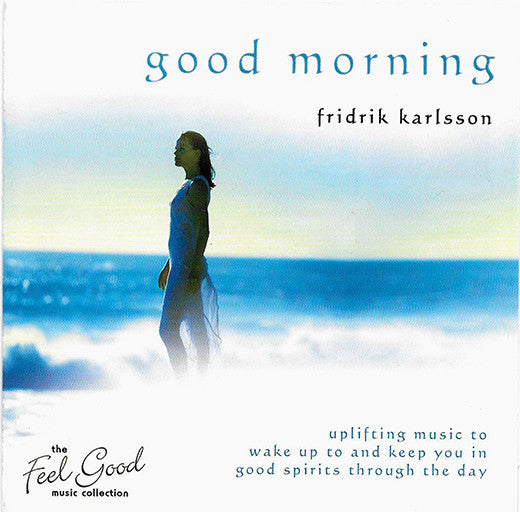 Fridrik Karlsson : Good Morning (CD)