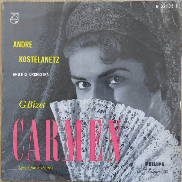 André Kostelanetz And His Orchestra, Georges Bizet : Carmen (Opera For Orchestra) (LP, Album)