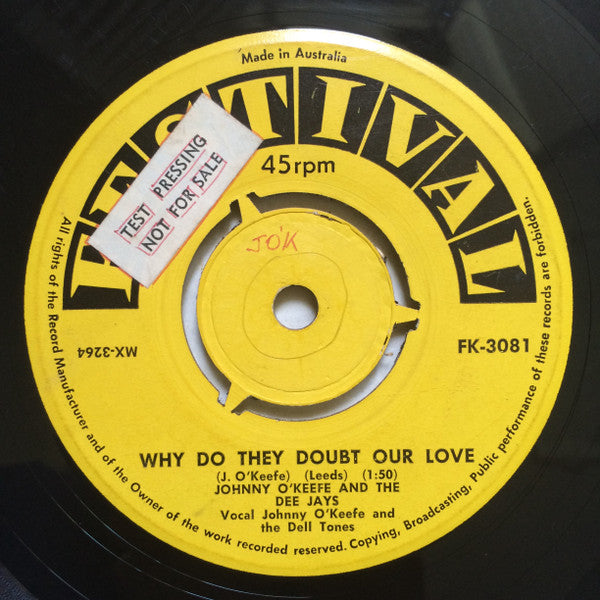 Johnny O'Keefe And The Dee Jays : You Excite Me / Why Do They Doubt Our Love (7", Single)