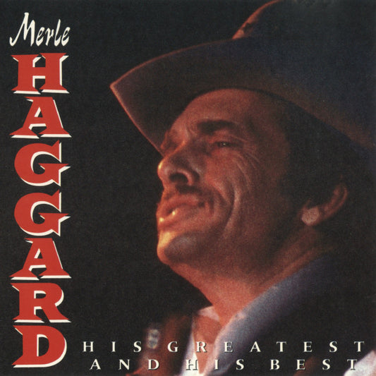 Merle Haggard : His Greatest And His Best (CD, Comp)
