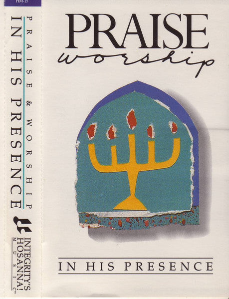 Kent Henry : In His Presence (Cass)