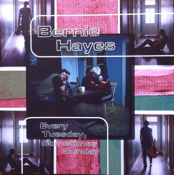 Bernie Hayes (2) : Every Tuesday, Sometimes Sunday (CD, Album)