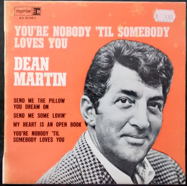 Dean Martin : You're Nobody 'Til Somebody Loves You (7", EP, Mono)