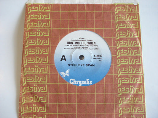 Steeleye Span : Hunting The Wren (7", Single)