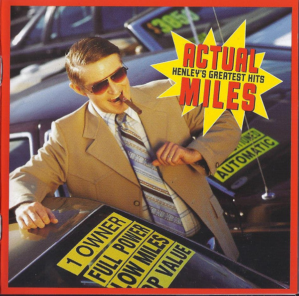 Don Henley : Actual Miles (Henley's Greatest Hits) (CD, Comp, RP)