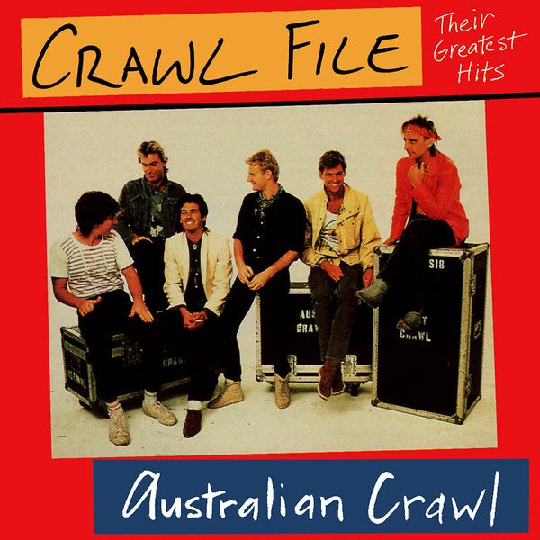 Australian Crawl : Crawl File - Their Greatest Hits (CD, Comp)