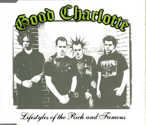 Good Charlotte : Lifestyles Of The Rich And Famous (CD, Single)
