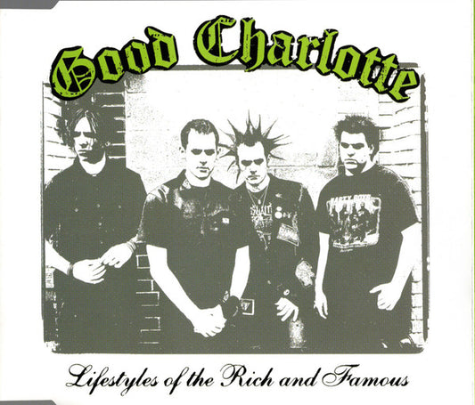 Good Charlotte : Lifestyles Of The Rich And Famous (CD, Single)