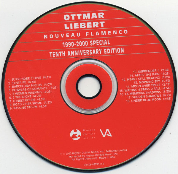 Ottmar Liebert : Nouveau Flamenco (1990-2000 Special Tenth Anniversary Edition) (CD, Album, RM, O-C)