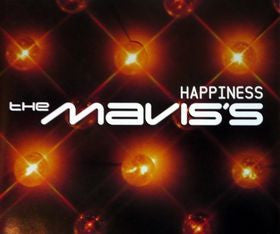 The Mavis's : Happiness (CD, Single)
