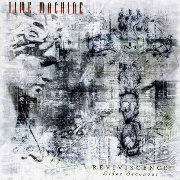 Time Machine (6) : Reviviscence (Liber Secundus) (CD, Album)