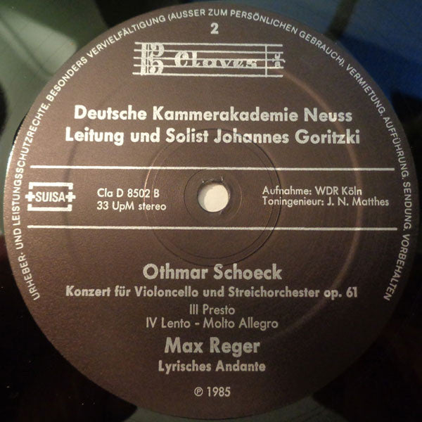 Othmar Schoeck, Max Reger - Deutsche Kammerakademie Neuss / Johannes Goritzki : Cellokonzert / Lyrisches Andante (LP)