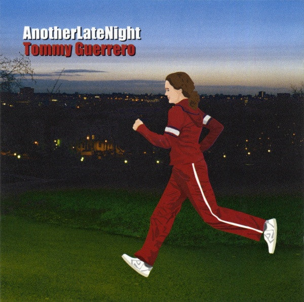 Tommy Guerrero : AnotherLateNight (CD, Comp, Mixed)