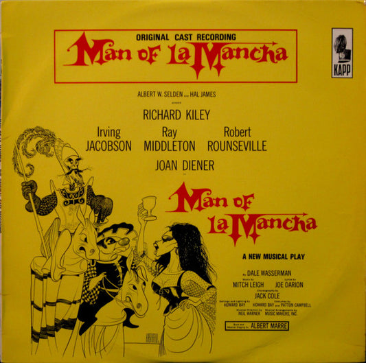 Original Cast*, Richard Kiley, Joan Diener, Irving Jacobson, Robert Rounseville, Ray Middleton : Man Of La Mancha (LP, Album, Mono)