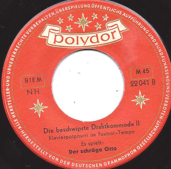 Der Schräge Otto : Die Beschwipste Drahtkommode II (7", Single, Red)