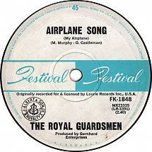 The Royal Guardsmen : Airplane Song (My Airplane) (7", Single, Mono)