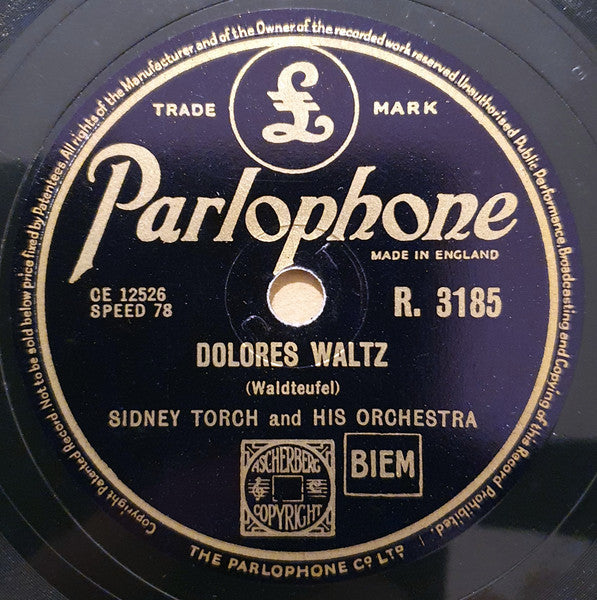 Sidney Torch & Orchestra : Dolores Waltz / Valse Des Folies (Shellac, 10")
