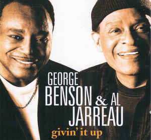 George Benson & Al Jarreau : Givin' It Up (CD, Album)