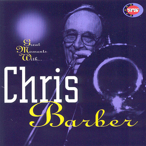Chris Barber : Great Moments With (CD, Comp)