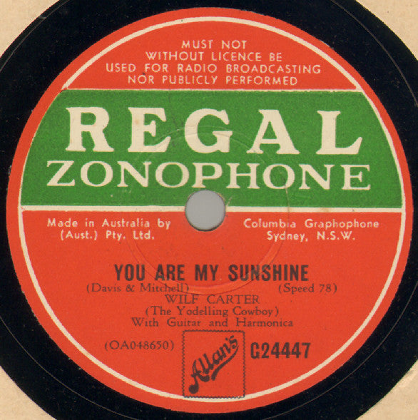 Wilf Carter : What A Wonderful Mother Of Mine / You Are My Sunshine (Shellac, 10")