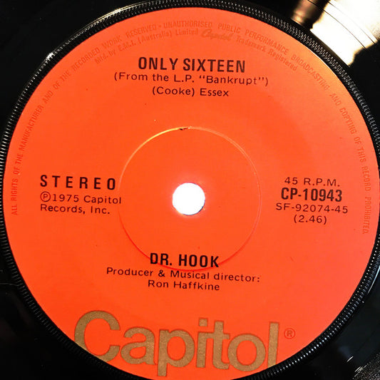 Dr. Hook : Only Sixteen (7", Single)