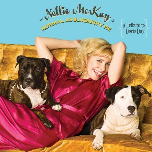 Nellie McKay : Normal As Blueberry Pie - A Tribute To Doris Day (CD, Album)