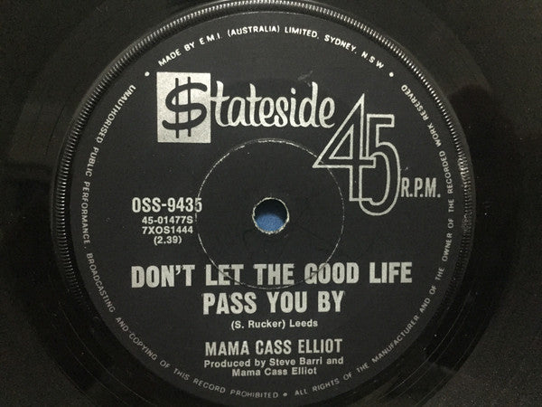 Mama Cass Elliot* : The Good Times Are Coming / Don't Let The Good Life Pass You By (7", Single)