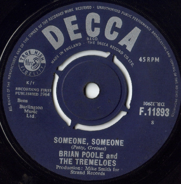 Brian Poole And The Tremeloes* : Someone, Someone (7", Single)